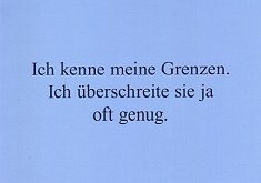 Postkarte Ich kenne meine Grenzen